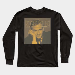 Roger Miller Old Poster 70s Long Sleeve T-Shirt